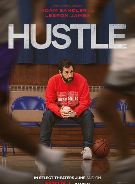 دانلود فیلم Hustle 2022 با زیرنویس چسبیده