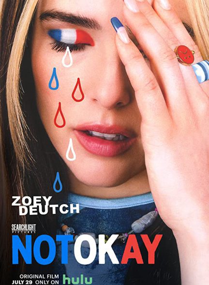 دانلود فیلم Not Okay 2022 با زیرنویس چسبیده