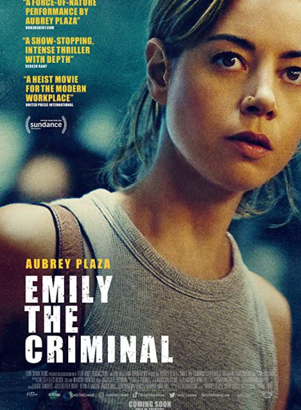 دانلود فیلم Emily the Criminal 2022 با زیرنویس چسبیده