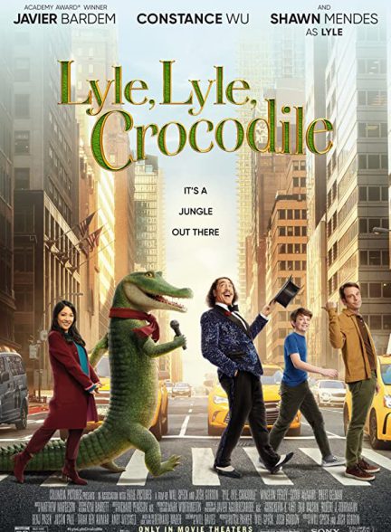 دانلود فیلم Lyle Lyle Crocodile 2022 با زیرنویس چسبیده
