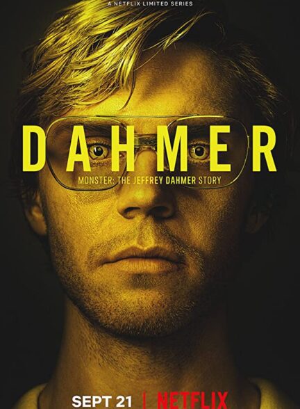 دانلود سریال Dahmer Monster: The Jeffrey Dahmer Story 2022 با زیرنویس چسبیده