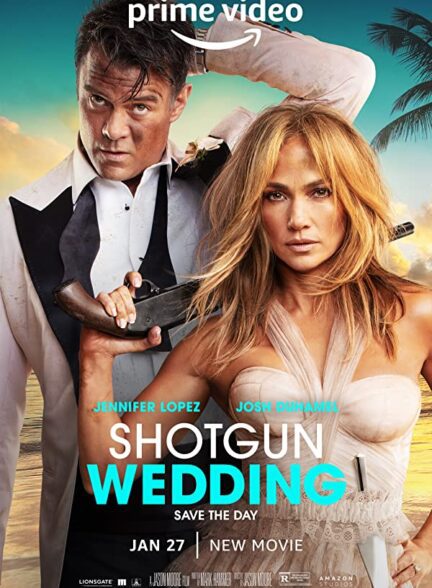 دانلود فیلم Shotgun Wedding 2023 با زیرنویس چسبیده