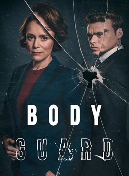 دانلود سریال Bodyguard 2018 با زیرنویس چسبیده