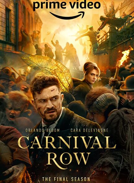 دانلود سریال Carnival Row 2019 با دوبله فارسی و زیرنویس چسبیده