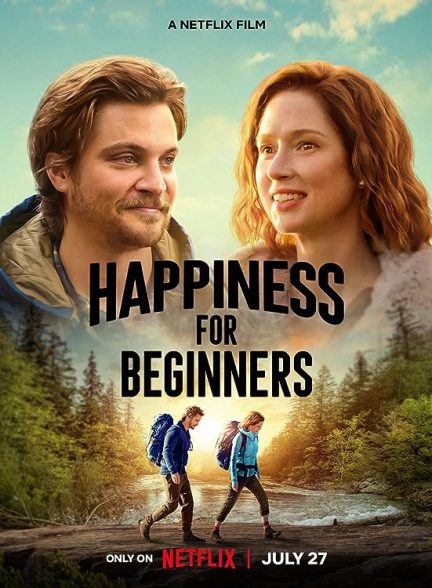 دانلود فیلم Happiness for Beginners 2023 با زیرنویس چسبیده