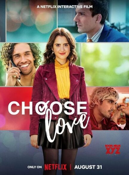 دانلود فیلم Choose Love 2023 با زیرنویس چسبیده