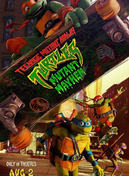 دانلود انیمیشن Teenage Mutant Ninja Turtles: Mutant Mayhem با زیرنویس چسبیده