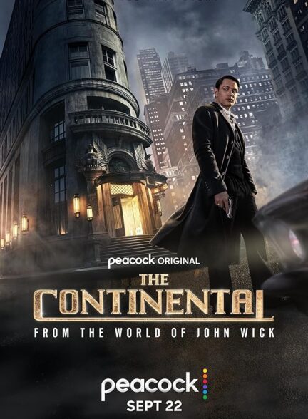 دانلود سریال  The Continental: From the World of John Wick با زیرنویس چسبیده